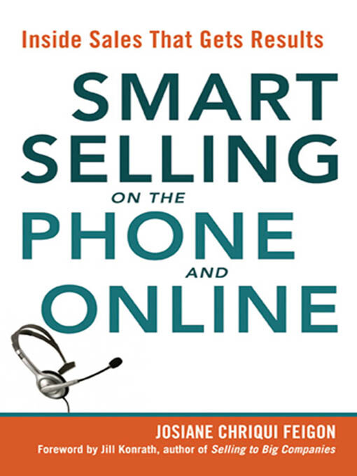Title details for Smart Selling on the Phone and Online by Josiane Feigon - Available